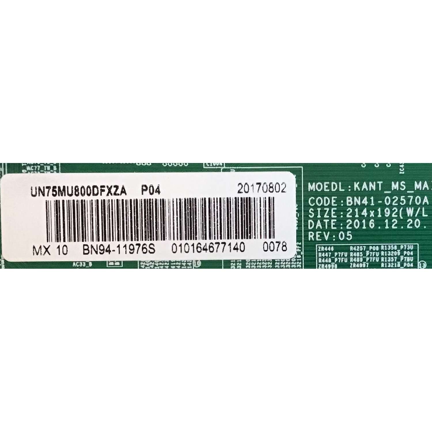KIT DE TARJETAS PARA TV SAMSUNG / MAIN BN94-11976S / BN41-02570A / FUENTE BN44-00913A /L78E8NR_MSM / T-CON BN95-03940A / BN41-02573A / PANEL CY-KM075FLLV2H / MODELO UN75MU800DFXZA FA01 - Imagen 4